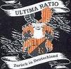 Ultima Ratio-Zur�ck in Deutschland"cd"